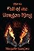 After the Fall of the Dragon King