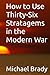 How to Use Thirty-Six Stratagems in the Modern War