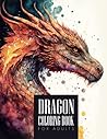 Dragon Adult Coloring Book Dragon Adult Coloring Book