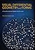 [ Visual Differential Geometry and Forms]: [A Mathematical Drama in Five Acts] 2021, Paperback