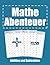 Mathe Abenteuer: Addition u...