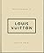 The Little Guide to Louis V...