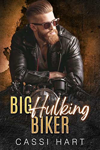 Big Hulking Biker (Big Alpha's, #2)