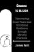 Choosing To Be Calm: Discov...