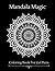 Mandala Magic: Coloring Boo...
