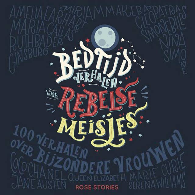 Bedtijdverhalen voor rebelse meisjes