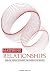 Mastering Relationships: Biblical Wisdom to Handle The Currency of Destiny