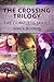 The Crossing Trilogy: The C...