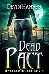 Dead Pact