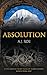 Absolution: A Legendary Adventure Thriller