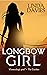 Longbow Girl (Karma, bloodlines and unfinished business)