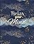 Relax your Mind 8.5 x 11 Co...