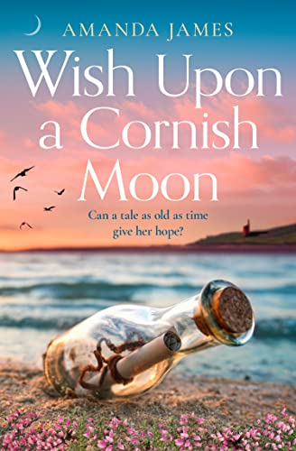 Wish Upon a Cornish Moon (Kindle Edition)