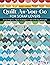 Quilt As-You-Go for Scrap Lovers by Judy Gauthier