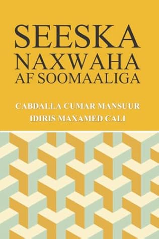 Seeska Naxwaha Af Soomaaliga (Manx Edition)