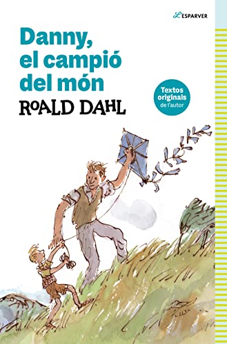 Danny, el campió del món: Textos originals de l'autor