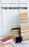 The Bookstore: A ...