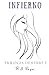 INFIERNO (TRILOGÍA DESTINO) (Spanish Edition)
