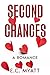 Second Chances: A Romance