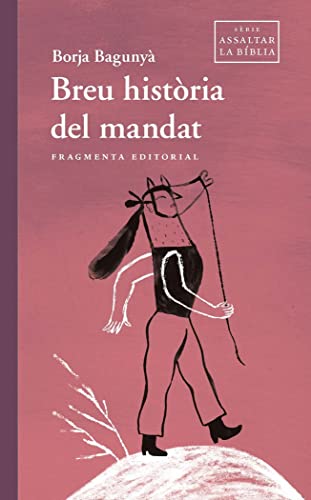 Breu història del mandat (Paperback)