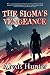 The Sigma's Vengeance