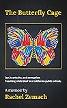 The Butterfly Cage