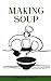 Making Soup