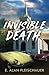 Invisible Death