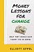 Money Lessons for Change by Elliott Appel