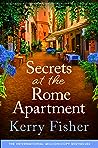 Secrets at the Rome Apartment by Kerry Fisher