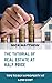 THE TUTORIAL OF REAL ESTATE AT HALF PRICE: TIPS TO BUY A PROPERTY AT LOW COST