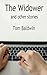 The Widower and other stori...