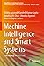 Machine Intelligence and Smart Systems: Proceedings of MISS 2021 (Algorithms for Intelligent Systems)