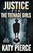 Justice for the Teenage Gir...