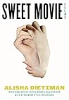 Book cover for Sweet Movie: Poems (National Poetry Series Book 8)