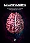 La Manipolazione ...
