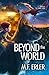 Beyond the World (The Peaks...