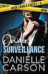 Onder surveillance (New York’s Finest #3)