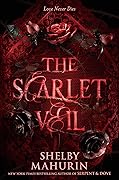The Scarlet Veil (The Scarlet Veil, #1)
