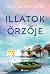 Illatok őrzője