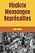 Vindicte Mensonges Représai...