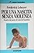 Per una nascita senza violenza: Il parto dal punto di vista del bambino