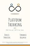 Platform Thinking...