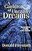A Cauldron of Uncanny Dreams