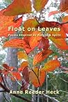 Float on Leaves: Poems Inspired by Nature & Spirit