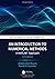 An Introduction to Numerical Methods: A MATLAB® Approach (Chapman & Hall/CRC Numerical Analysis and Scientific Computing Series)