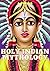 The holy Indian Mythology by Sri Asrith Nadendla
