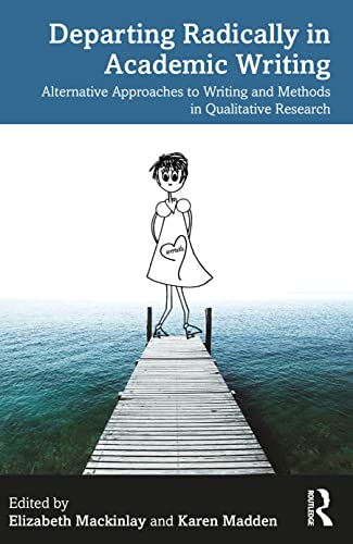 Departing Radically in Academic Writing (Paperback)