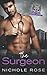 The Surgeon (Silver Spoon MC, #2)