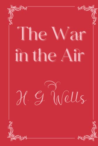 The War in the Air: Eleganse Edition